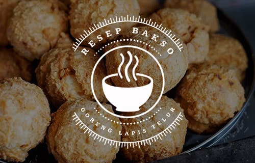 Resep Bakso Goreng Lapis Telur Lezat Dan Gurih